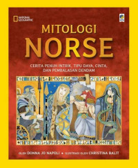 Mitologi Norse: cerita penuh intrik, tipu daya, cinta, dan pembalasan dendam