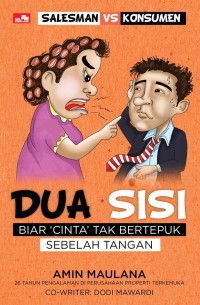 Dua Sisi : Salesman VS Konsumen (Biar cinta tak bertepuk sebalh tangan)