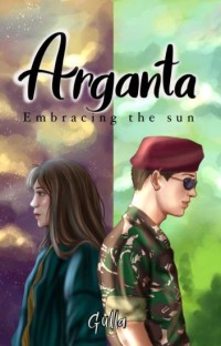 Arganta : Embracing the sun