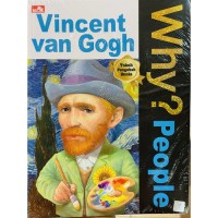 Why? People ; Van Gogh