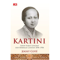 Kartini : surat- surat lengkap dan berbagai catatan 1898-1904