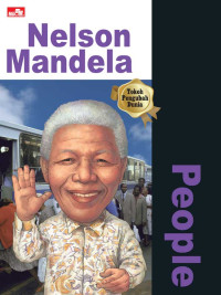 Why? people: Nelson Mandela