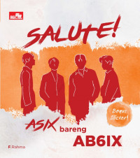 Salute! Asix bareng AB6IX