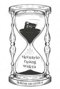 Skenario Ruang Waktu