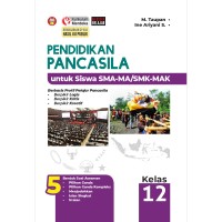 Pendidikan Pancasila untuk Siswa SMA-MA/SMK-MAK Kelas 12