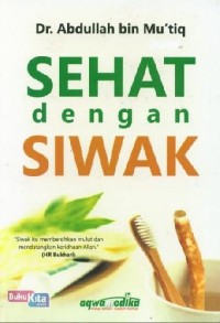 Sehat dengan Siwak