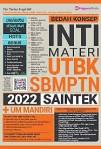 Bedah Konsep Inti Materi UTBK-SBMPTN Saintek 2022