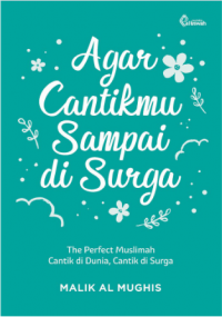 Agar Cantikmu Sampai di Surga