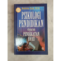 Psikologi Pendidikan dengan Pendekatan Baru