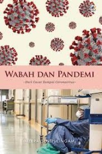 Wabah dan Pandemi : dari cacar hingga coronavirus